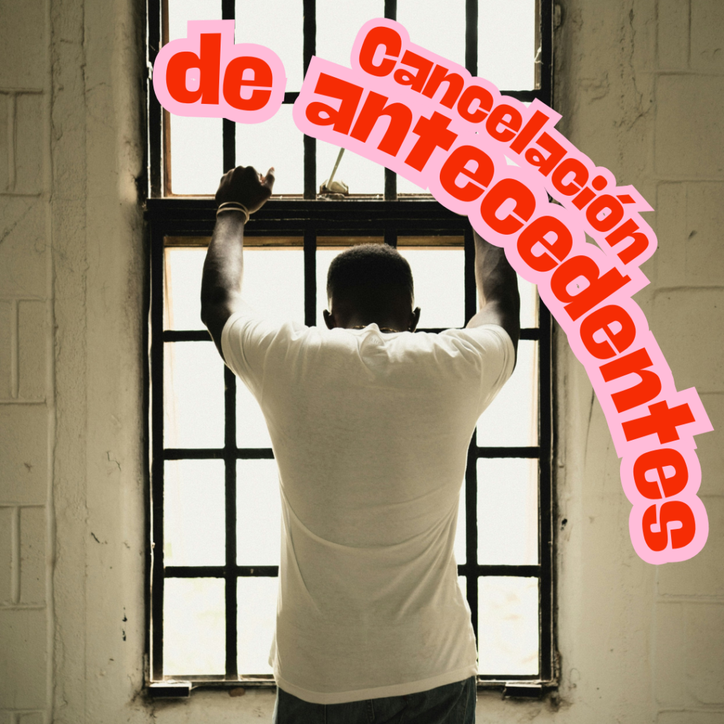 Cancelación de antecedentes penales