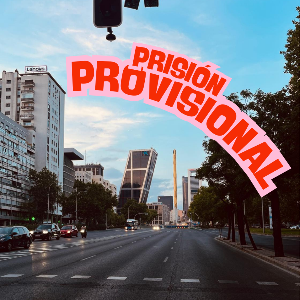 ¿Qué es la prisión provisional?